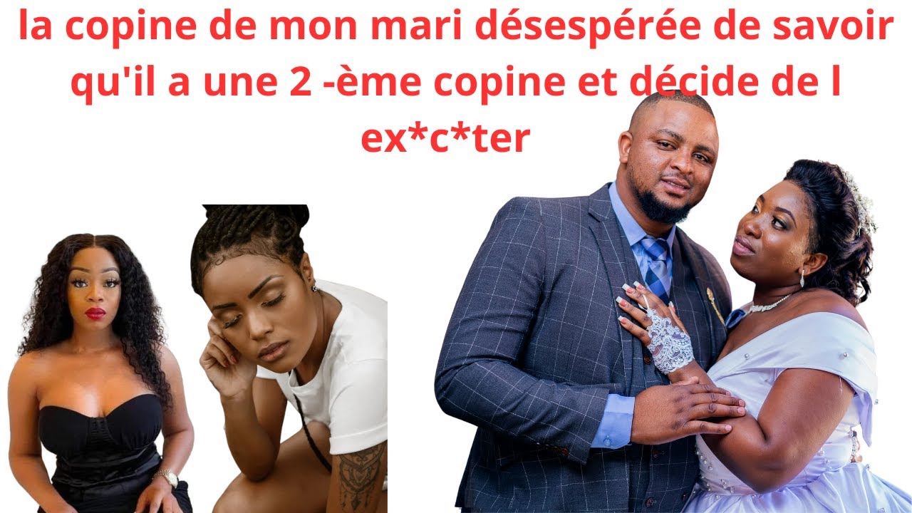 UNE FEMME MARIEE REMERCIE LA COPINE DE SON MARI D AVOIR EX*C*TE LA 2 EME COPINE DE  SON MARI