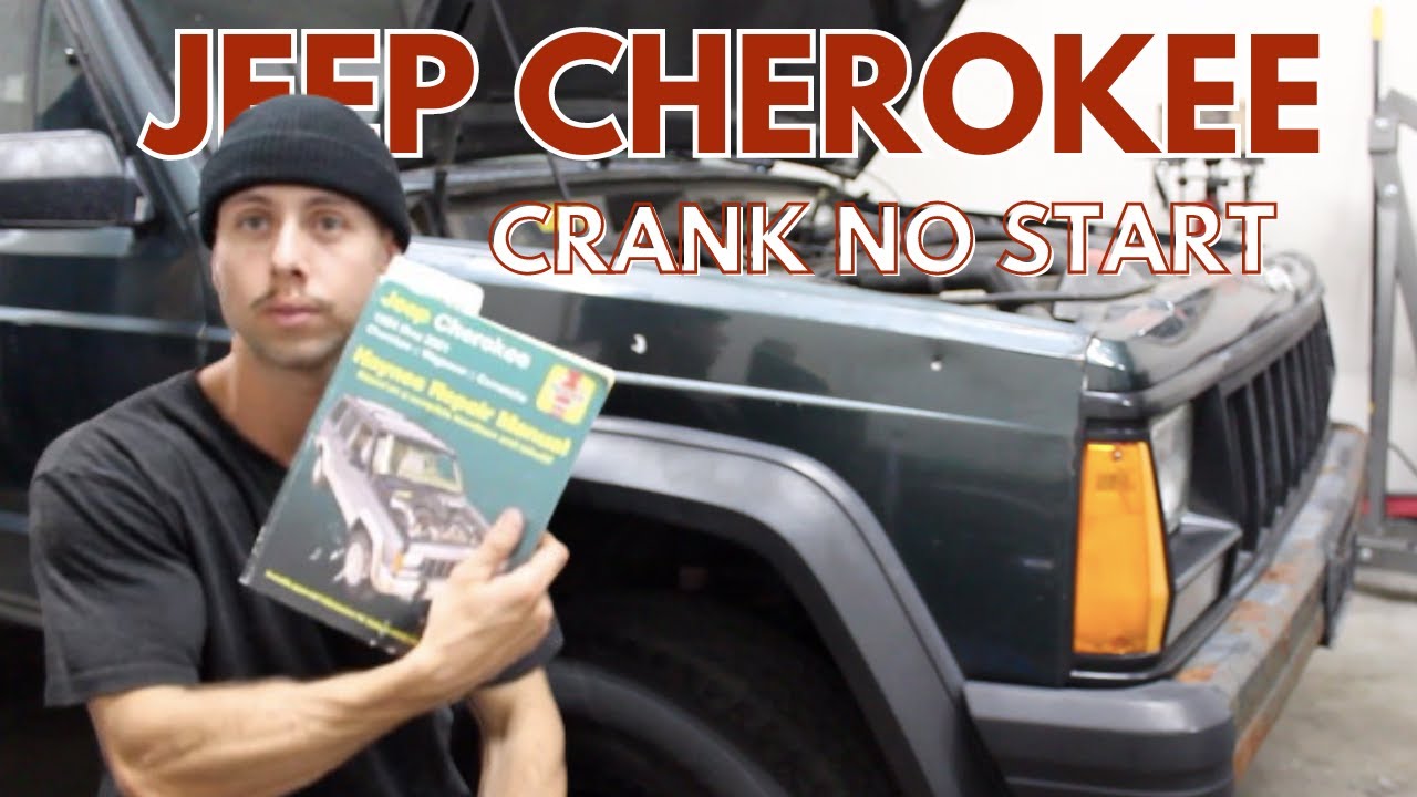 Jeep Cherokee Crank No Start