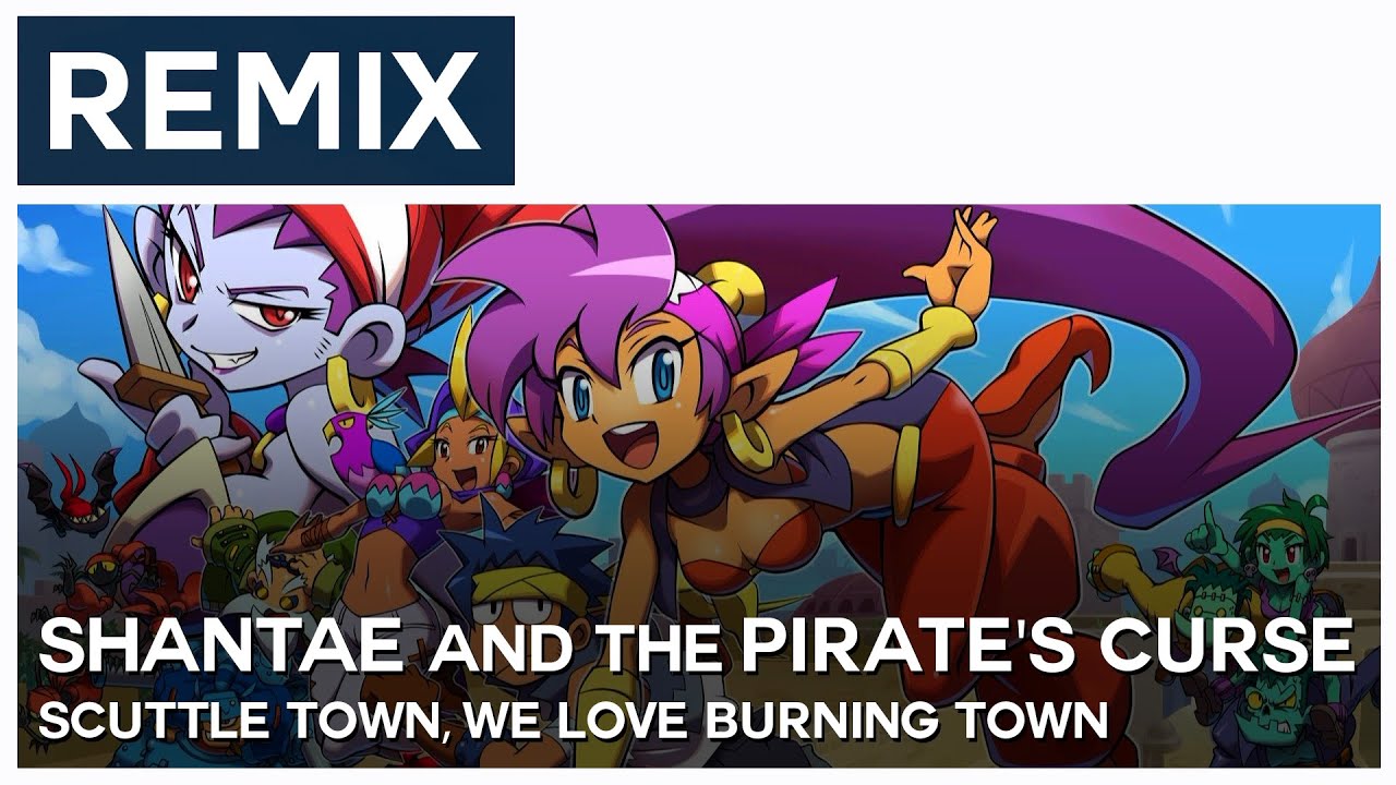 timaeus222 - On Fire (Shantae and the Pirate's Curse Remix)