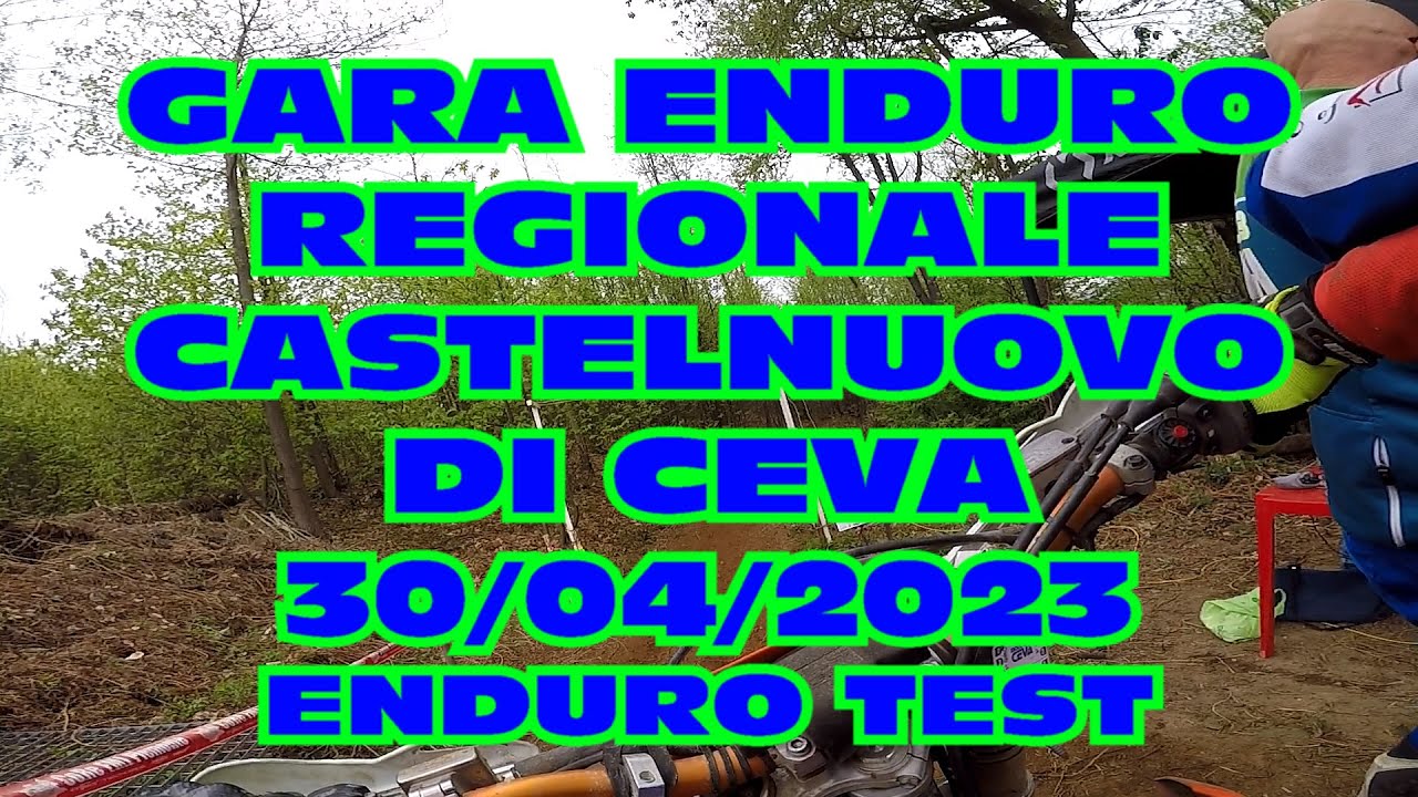Gara Regionale Castelnuovo di Ceva 2023 Enduro Test