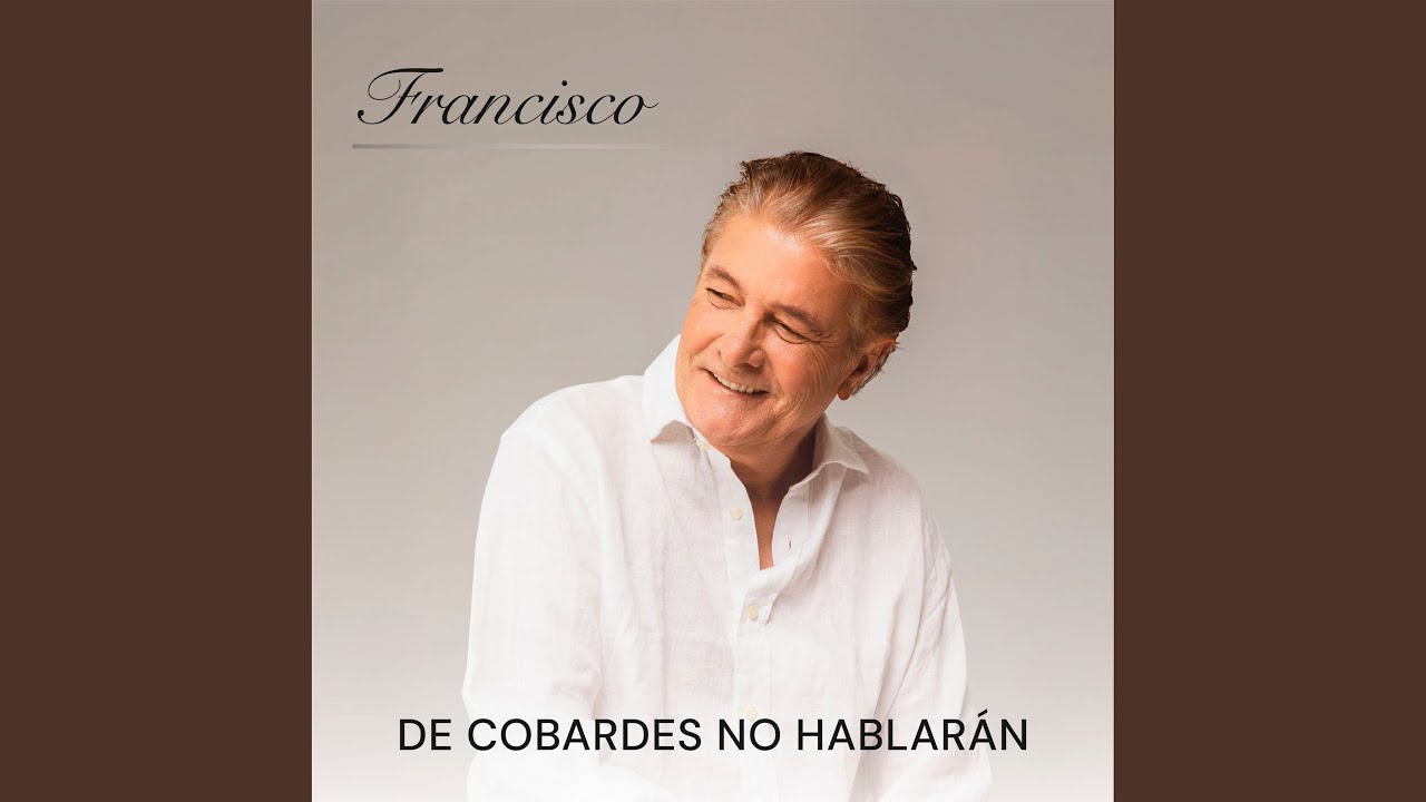 De Cobardes No Hablarán