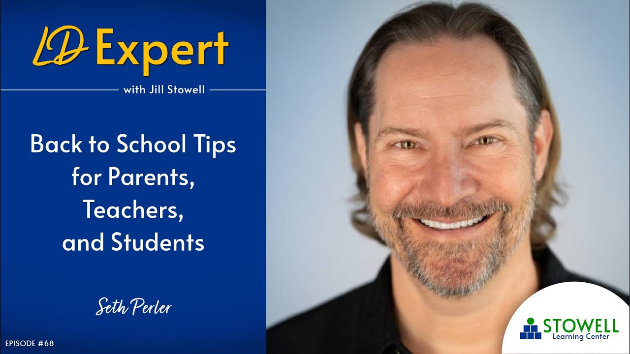 Replay: Back To School Tips for Parents, Teachers, and Students - Seth Perler