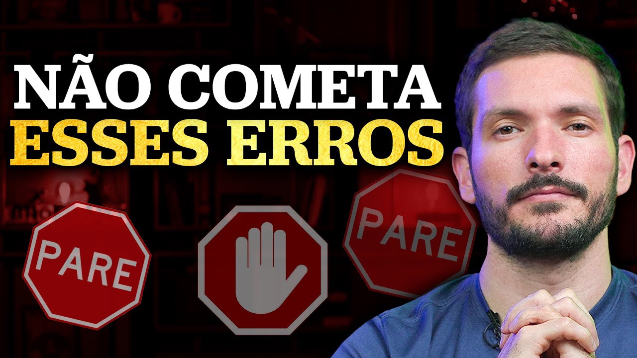 OS 7 MAIORES ERROS QUE TODO INVESTIDOR INICIANTE COMETE | NÃO FAÇA ISSO!