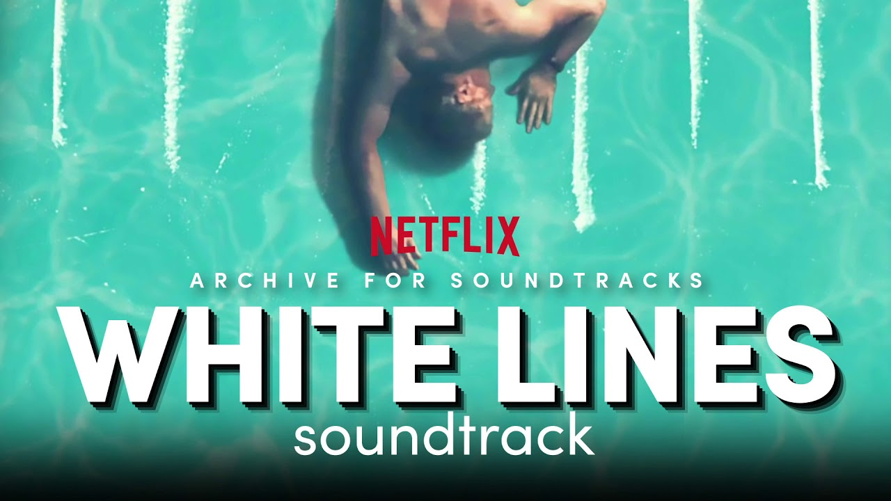 Zac Porter, Ben Sumner, Glenn Herweijer - Best Thing In Your Life | White Lines: Soundtrack