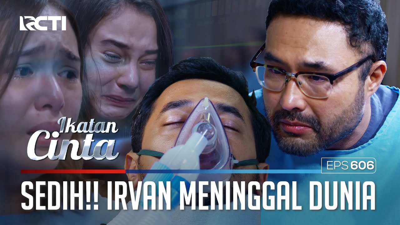 BANJIR AIR MATA😭😭 SURYA BANTU IRVAN PERGI UNTUK SELAMANYA😱 | IKATAN CINTA