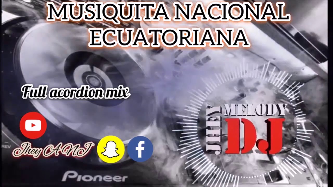 MUSICA ECUATORIANA PARA BAILAR 2K19 (FULL CHICHA  ACORDION)