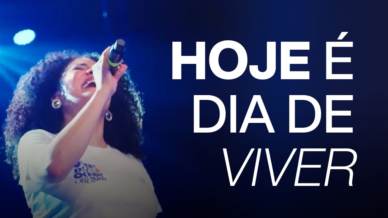 Hoje É Dia de Viver - IBAB
