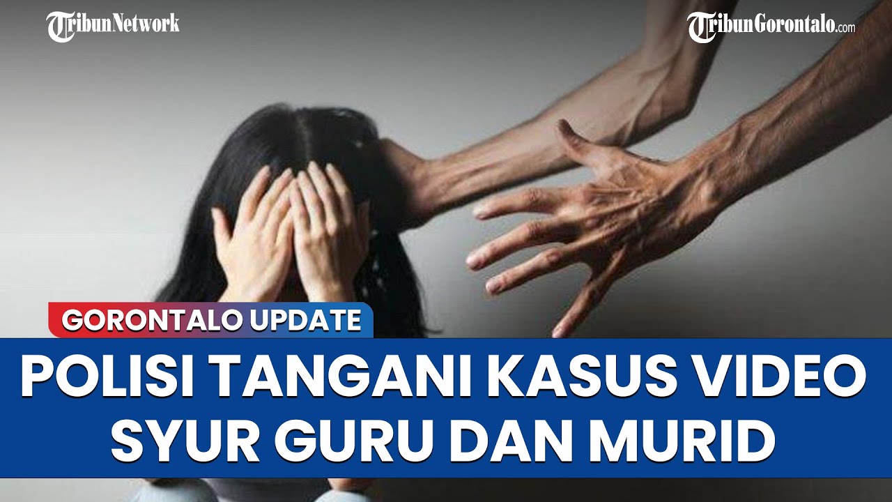 Polisi Tangani Kasus Video Syur Guru dan Murid di Gorontalo