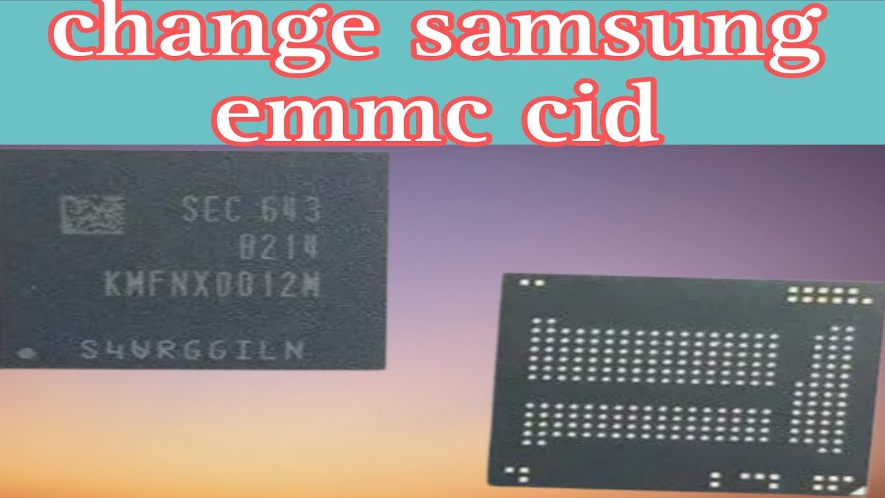 SAMSUNG EMMC CONVERT HYNIX EMMC CHANGE EMMC CID