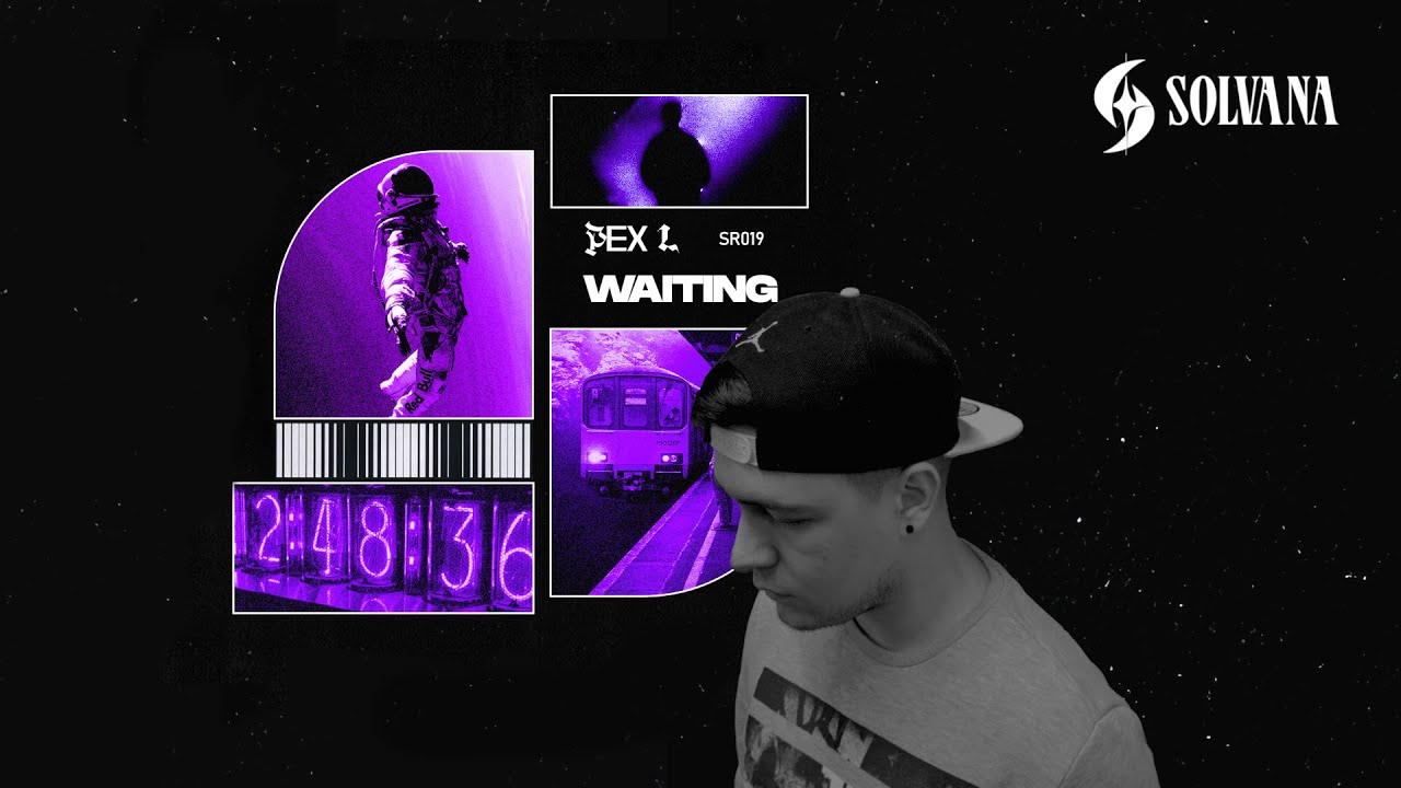 Pex L – Waiting | Colour DnB| Solvana Records Release
