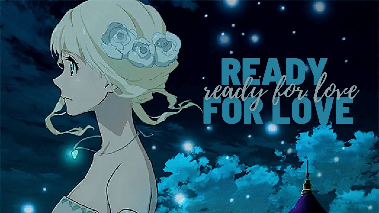 Anime Mix「AMV」- Ready for love - BLACKPINK