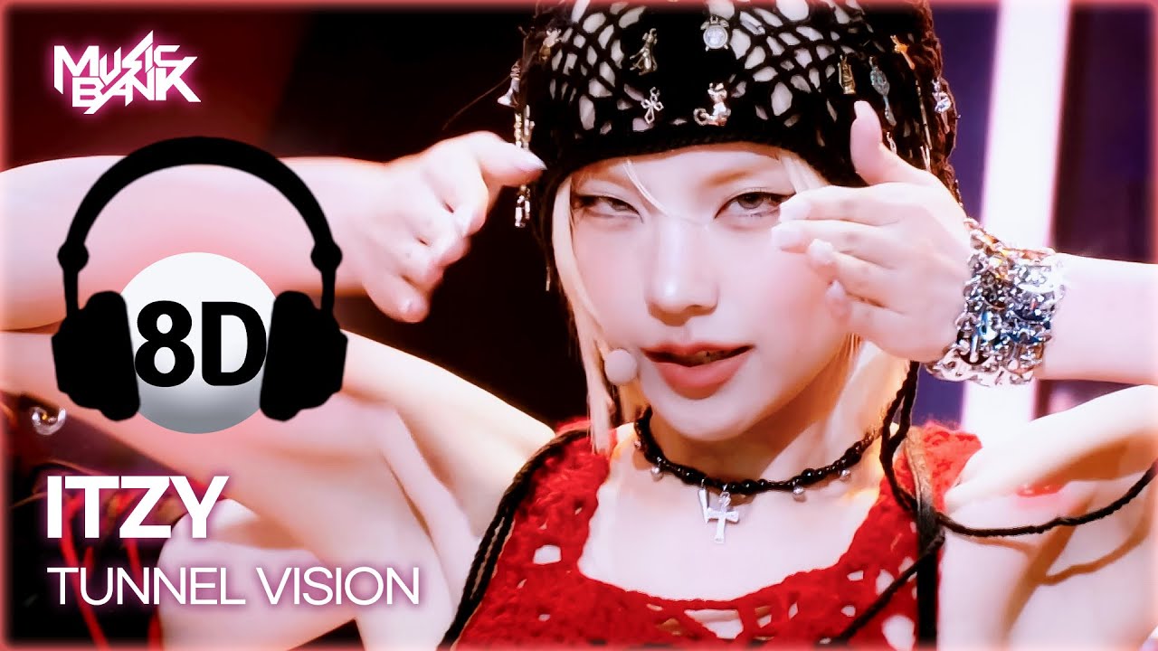 [🔊8D Bank] ITZY (있지) - TUNNEL VISION | KBS WORLD TV 251114