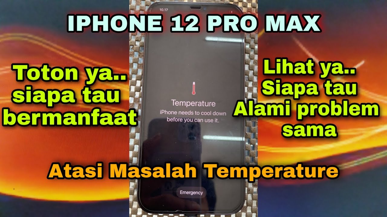 Atasi Masalah Temperature iPhone 12 Pro Max Suhu Panas || iPhone 12 temperature warning