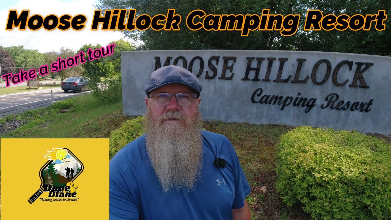 Moose Hillock Camping Resort / Campground Review (Fulltime RVing)