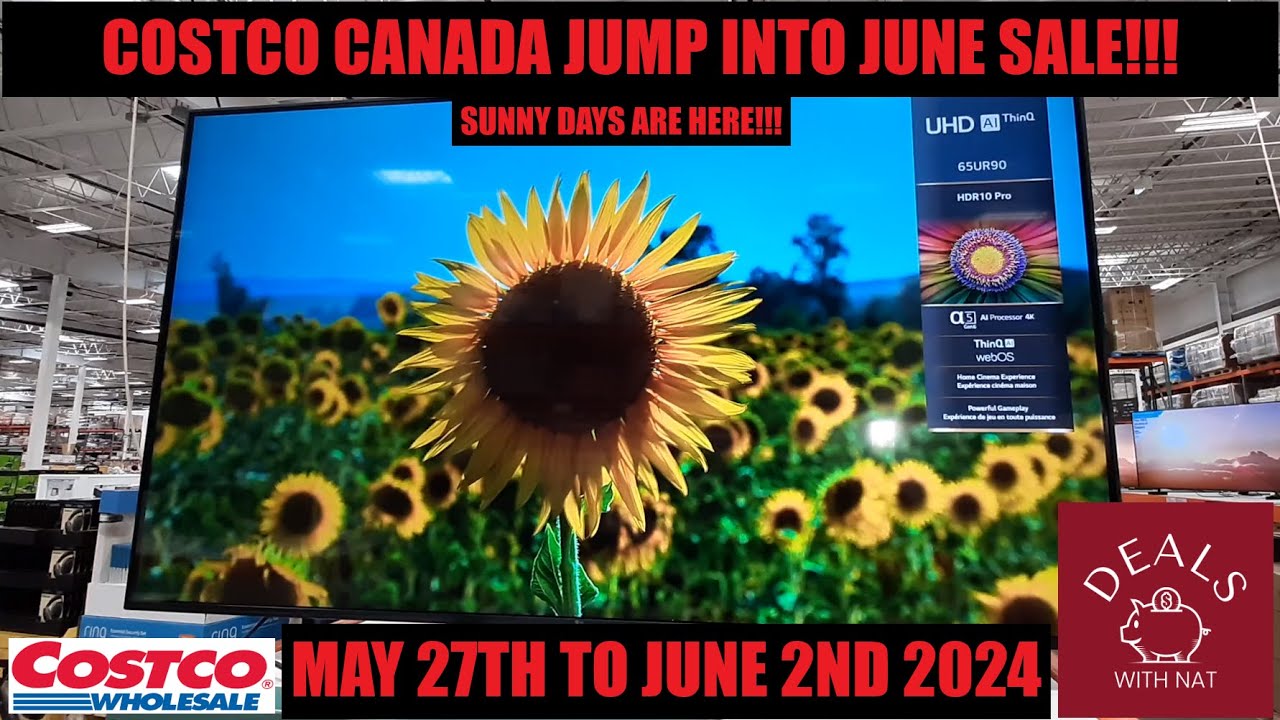 COSTCO CANADA | JUMP INTO JUNE SALE 2024!!!