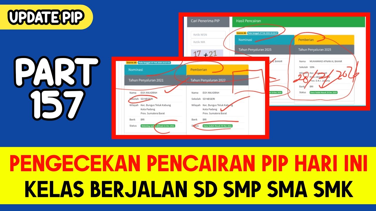 PENGECEKAN PIP CAIR HARI INI KELAS BERJALAN SD SMP SMA SMK PART 157