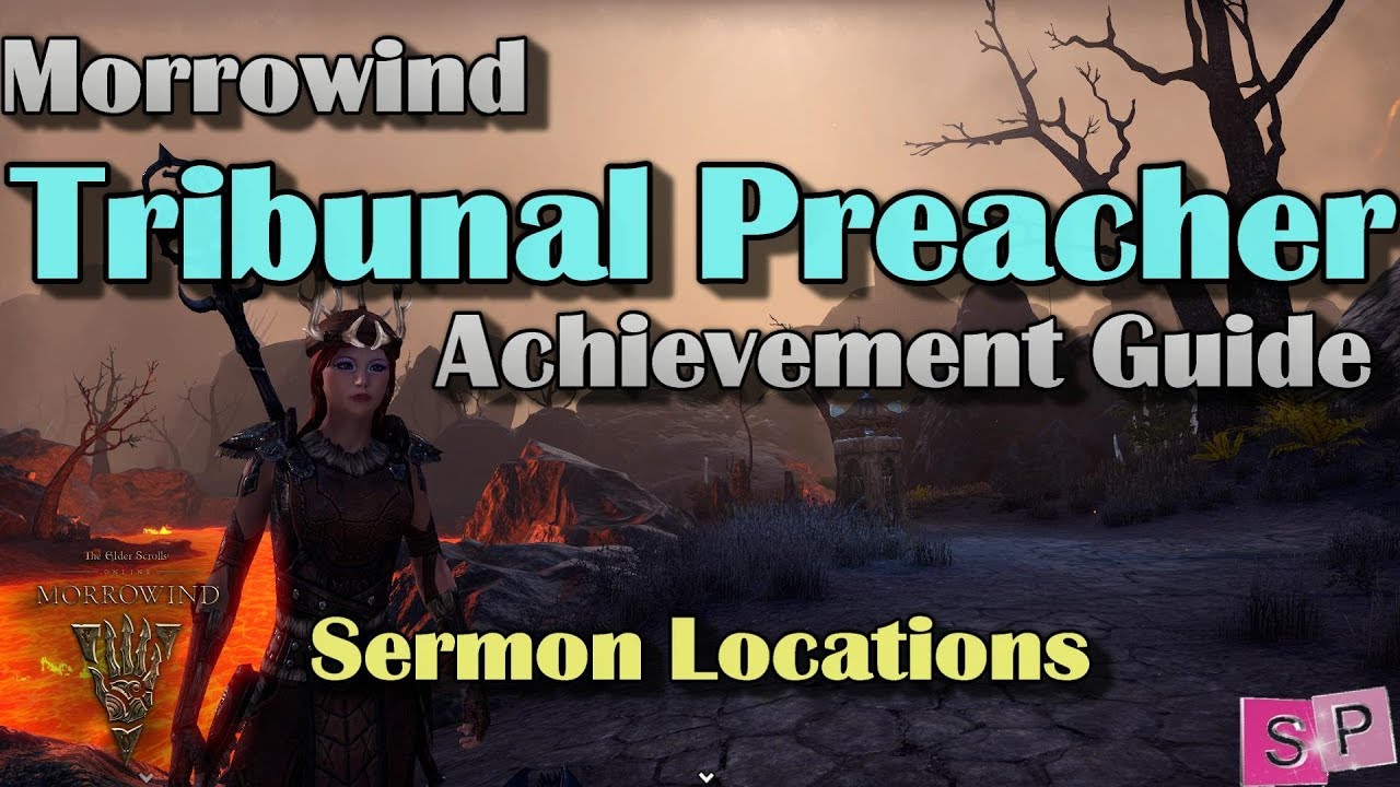 ESO: Tribunal Preacher Achievement Guide- Sermon Locations