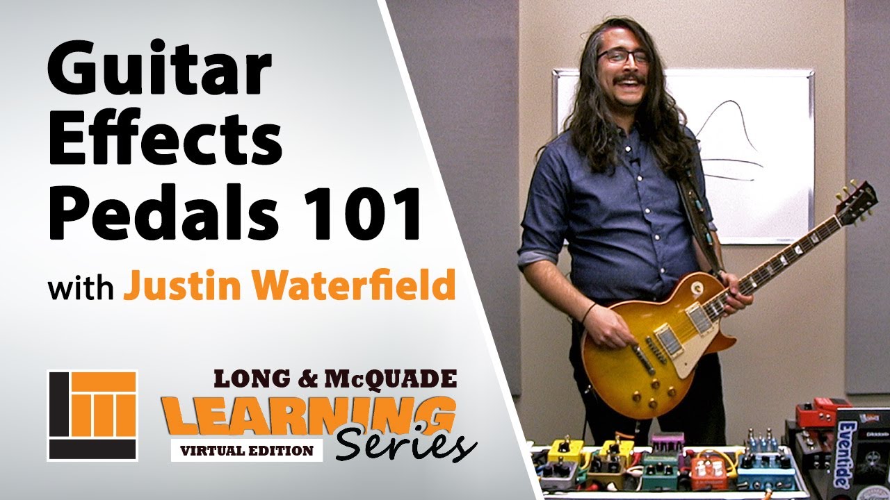 Guitar Effects Pedals 101 [Learning Series Livestream]