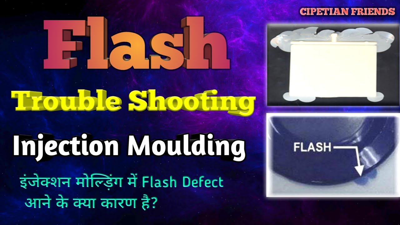 Flash Defect in Injection Molded Products || Flash Defect in injection Molding ||