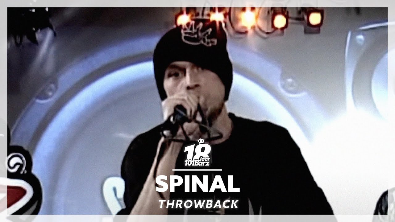 SPINAL optreden uit 2007 | 18 JAAR | 101Barz