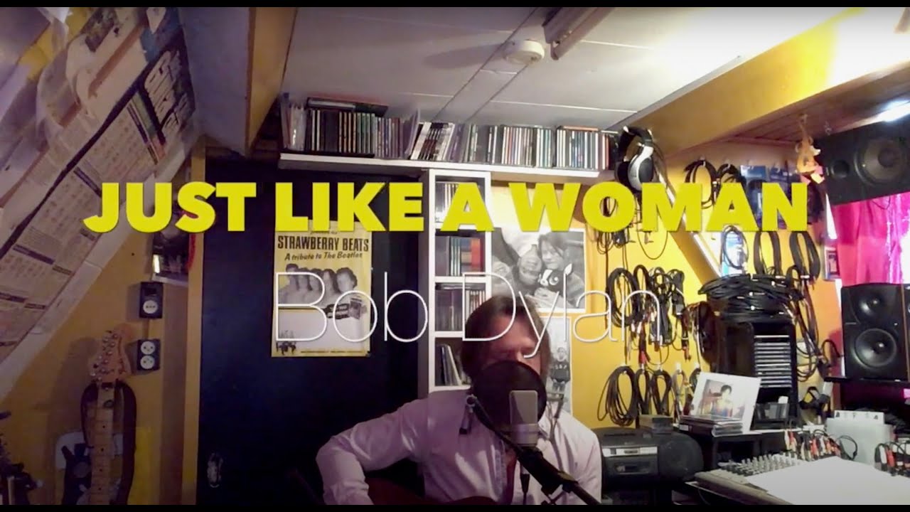 Just Like A Woman (Bob Dylan), performed by Marathanz (Hans Sligter).
