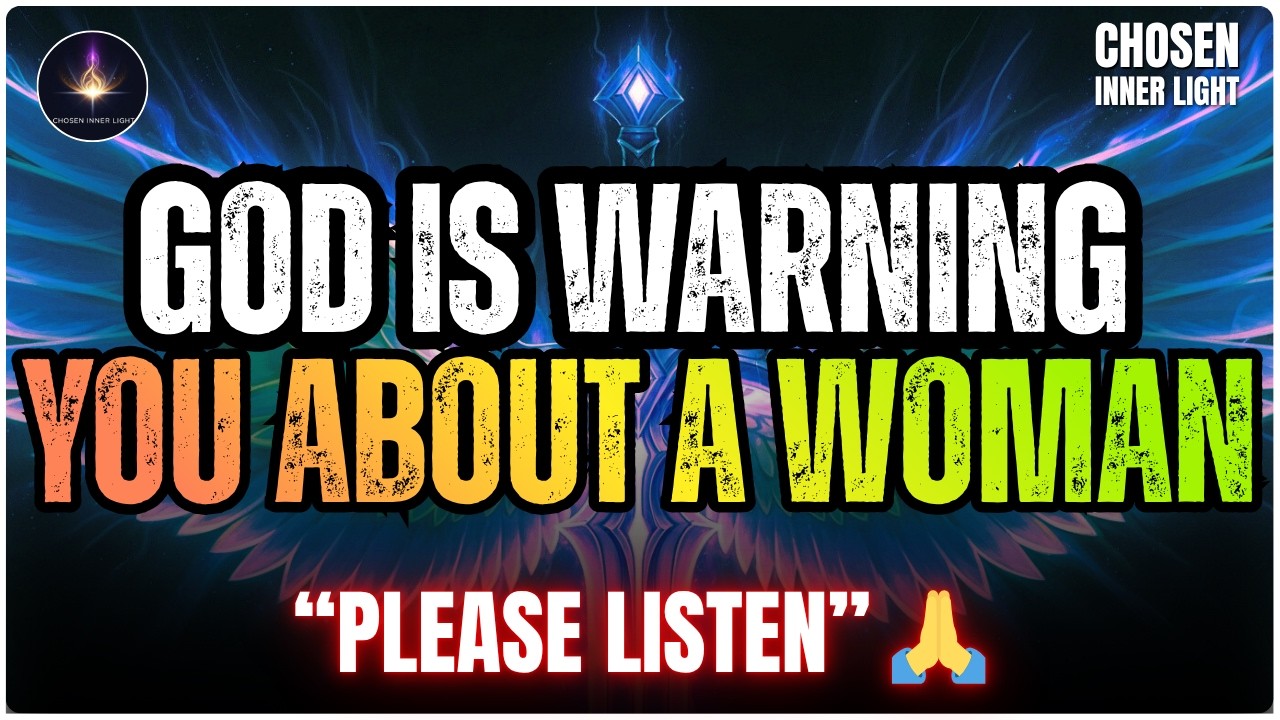 🔴 Chosen One: Stay Alert ‼️God is Sending You a Warning About a Woman&hellip; 😱👀