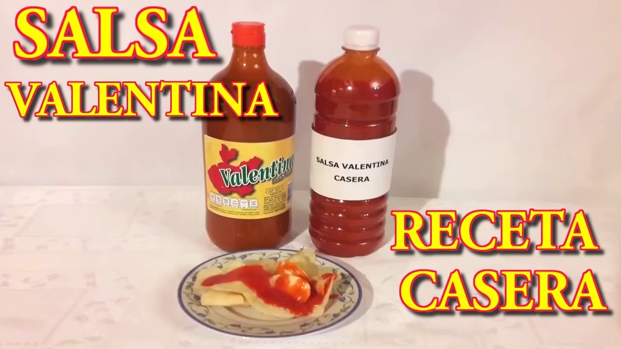 COMO HACER SALSA ESTILO VALENTINA CASERA Receta Fácil Y Rápida