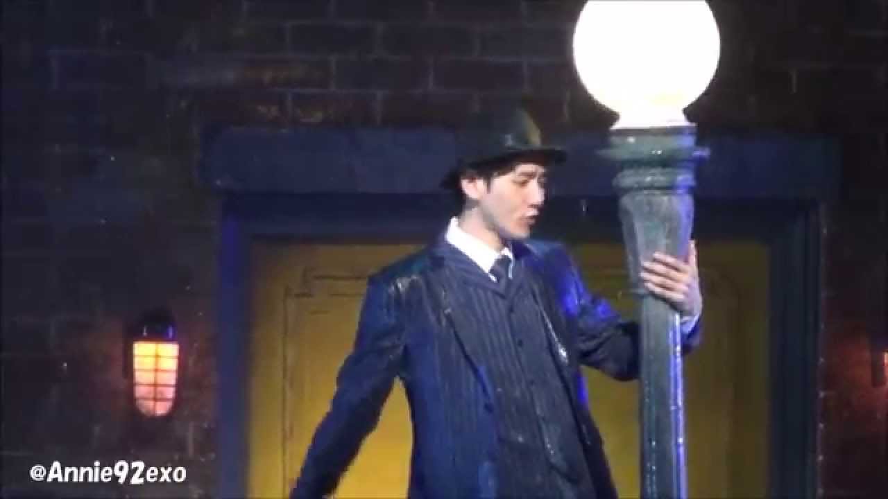 140801 昼 〇 15 EXO Baekhyun Singin' In The Rain Musical 싱잉인더레인 뮤지컬 音あり