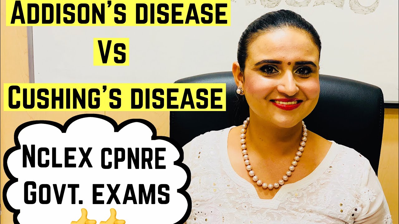 Addison's Disease versus Cushing's Syndrome|| Endocrinology for nurses