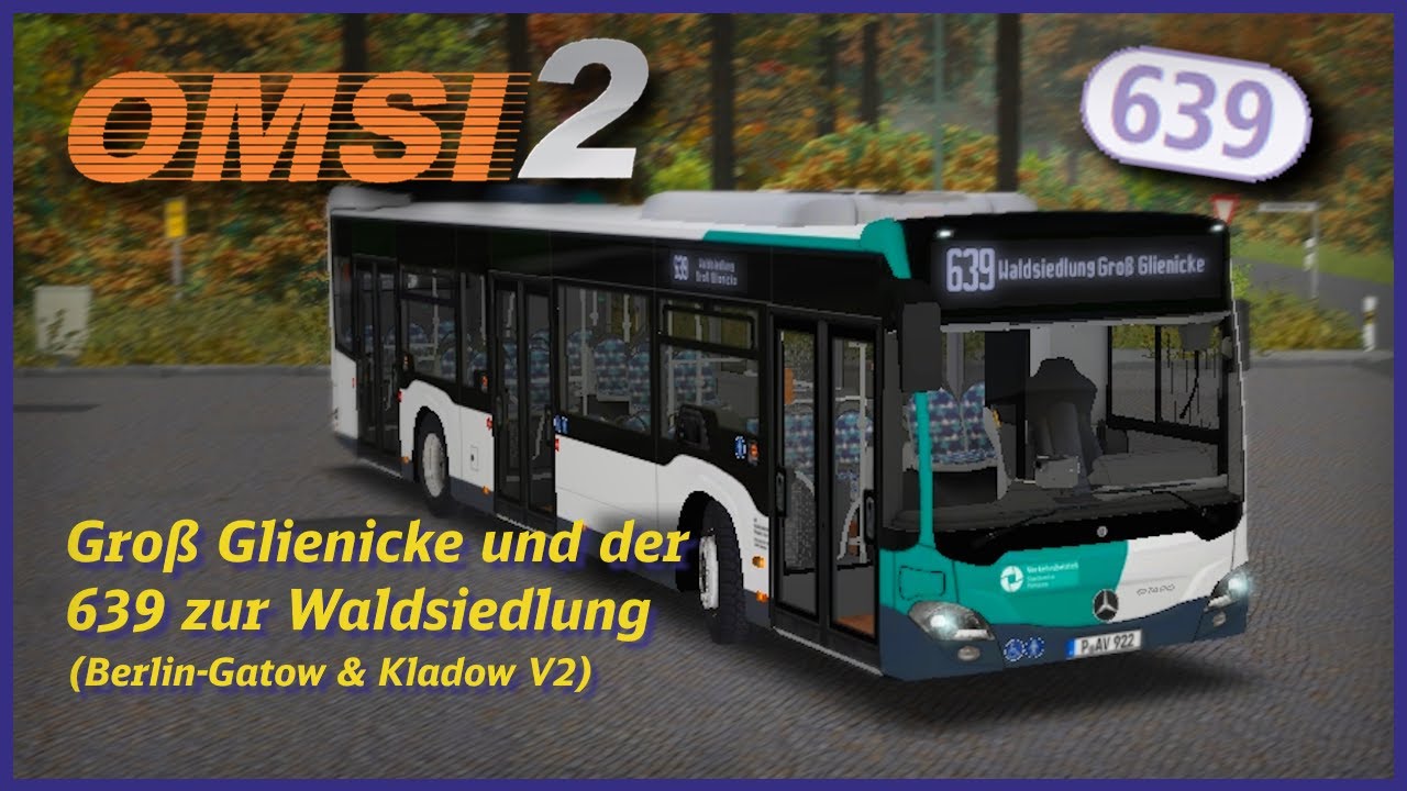 Groß Glienicke und der 639 zur Waldsiedlung | OMSI 2 – Berlin-Gatow & Kladow V2