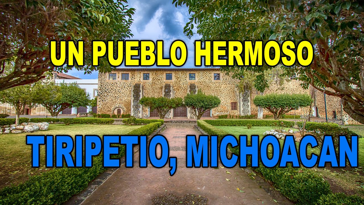 Tiripetío Michoacán