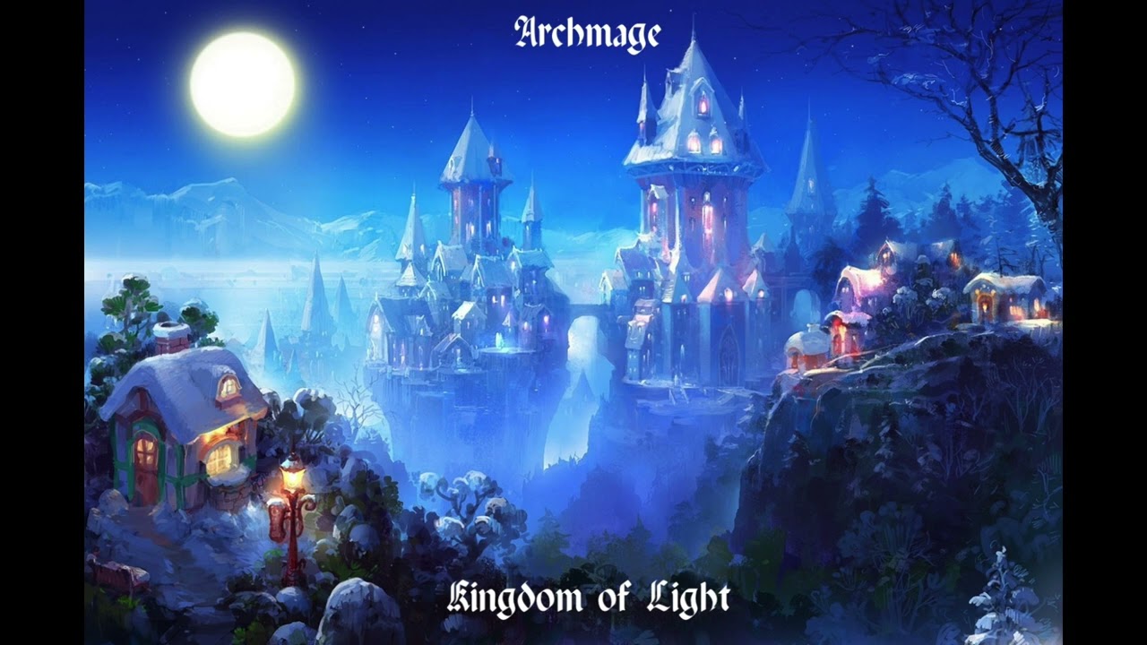 Archmage - Kingdom of Light (Complete Album 2022)