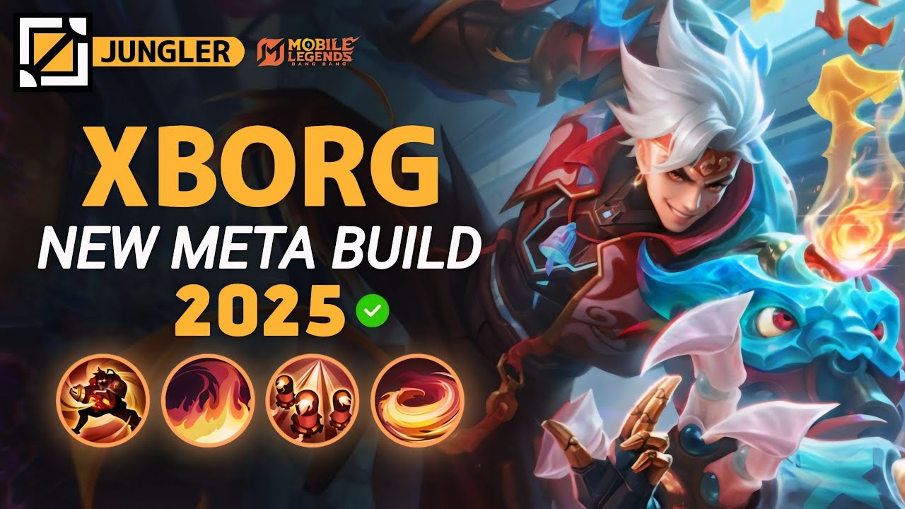 XBorg НОВАЯ МЕТА-СБОРКА 2025, эмблема и лучшие счётчики героев | Mobile Legends