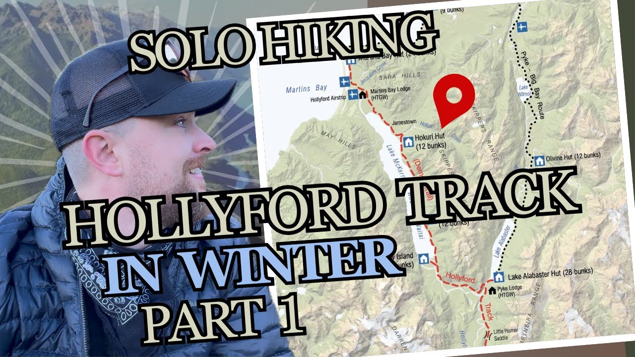 Solo-Hiking the Hollyford Track in Winter [Had the Whole Place to Myself] Part 1
