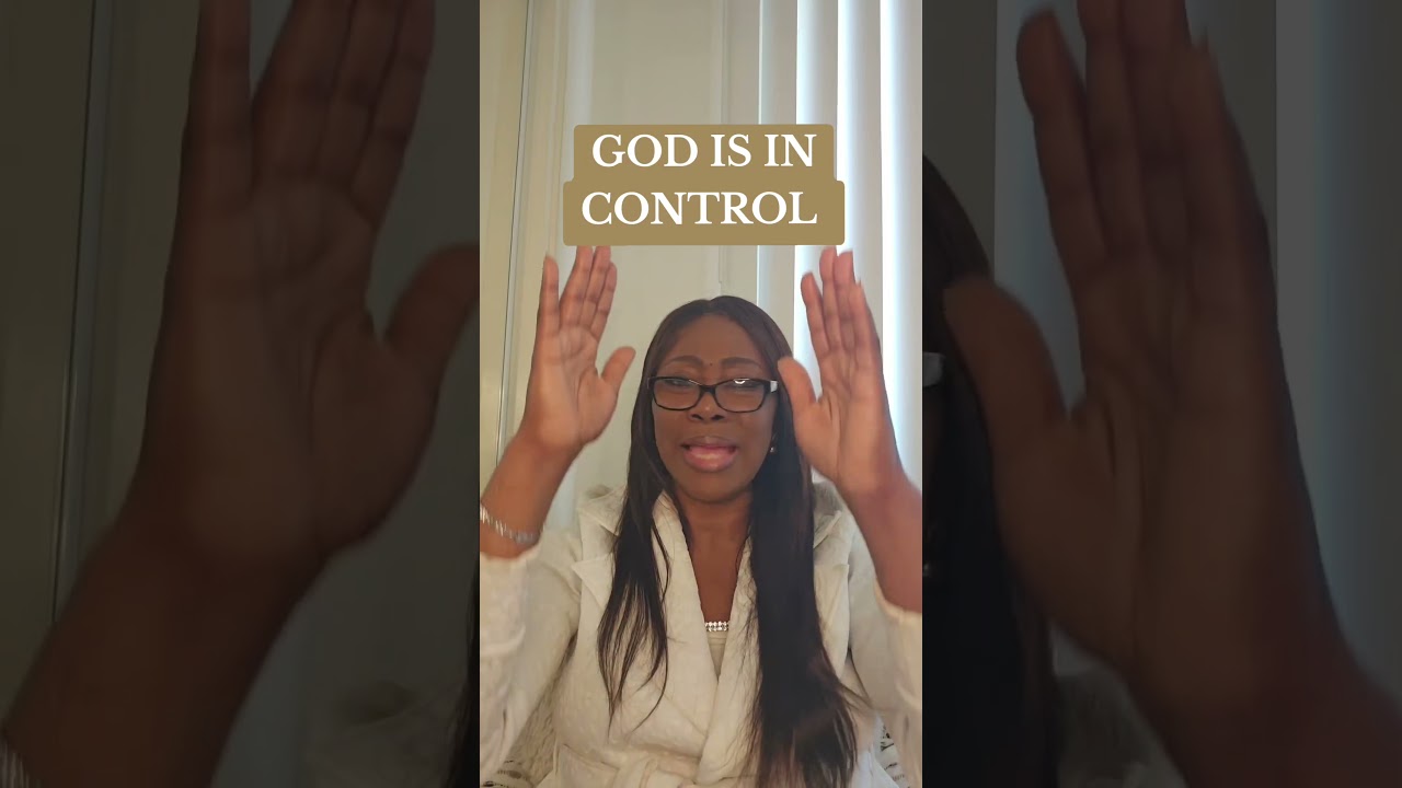 GOD IS IN CONTROL! 