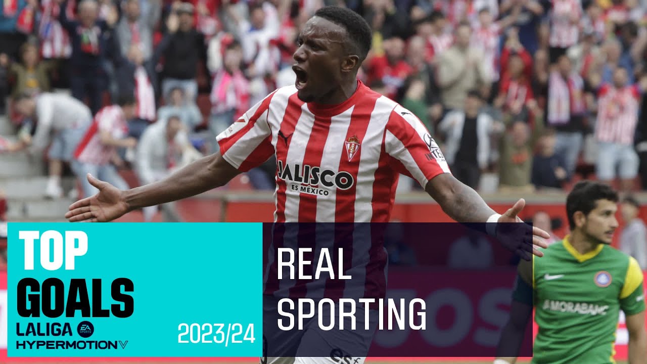 ¡Los 10 MEJORES GOLES del REAL SPORTING en LALIGA HYPERMOTION 2023/24!