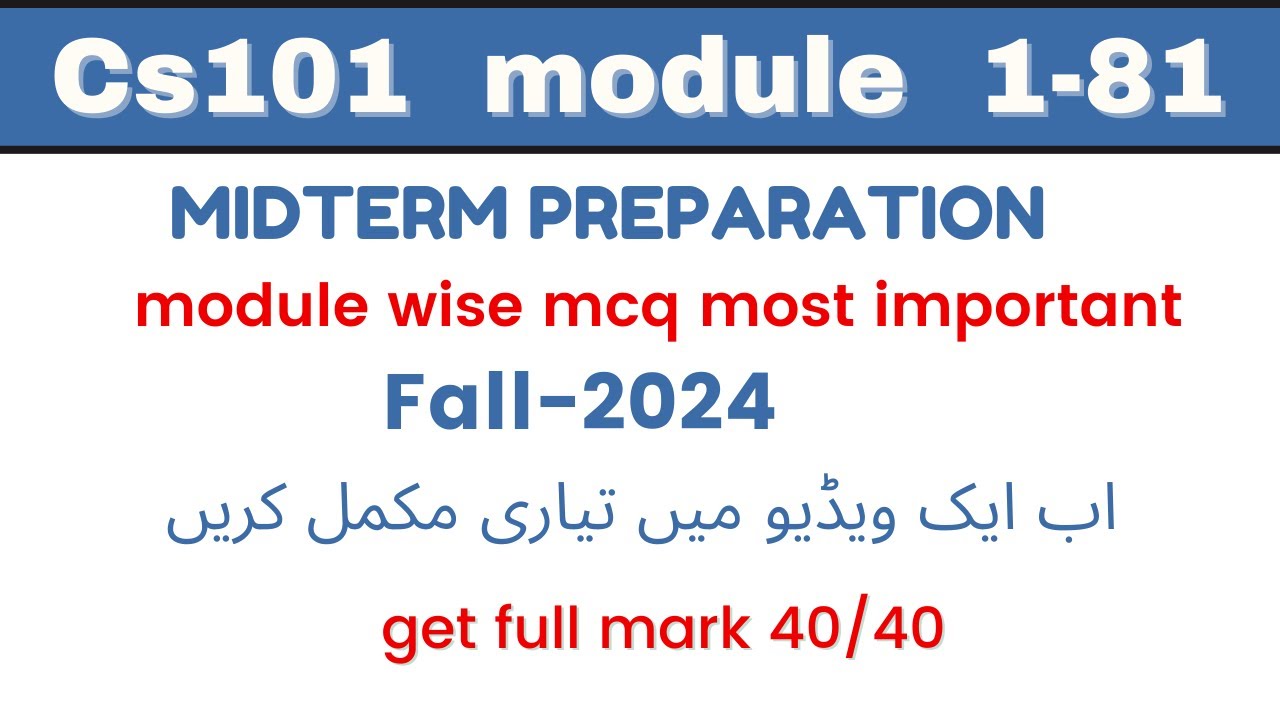 CS101 MIDTERM PREPARATION  2024 | CS101 Most Important MCQ MODULE 1-81