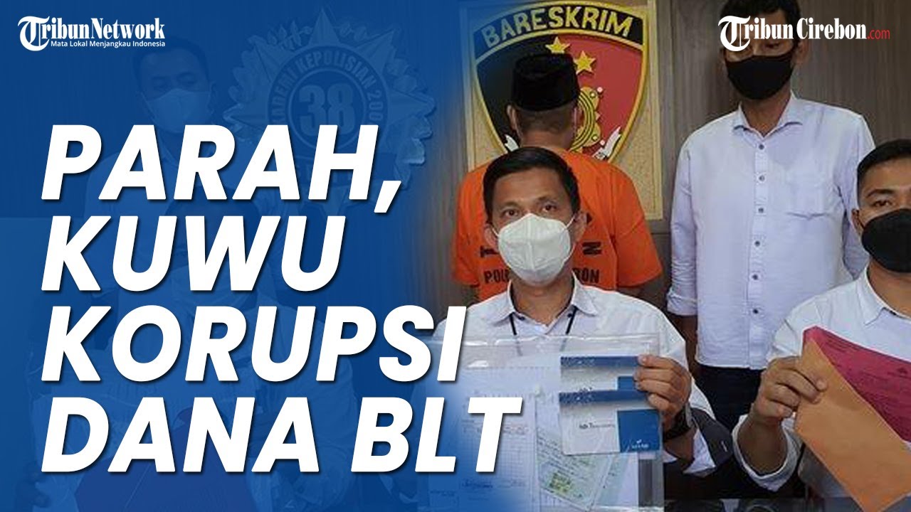 Korupsi Dana BLT untuk Lunasi Utang, Kades di Kabupaten Cirebon Diringkus Polisi, Ini Jumlahnya