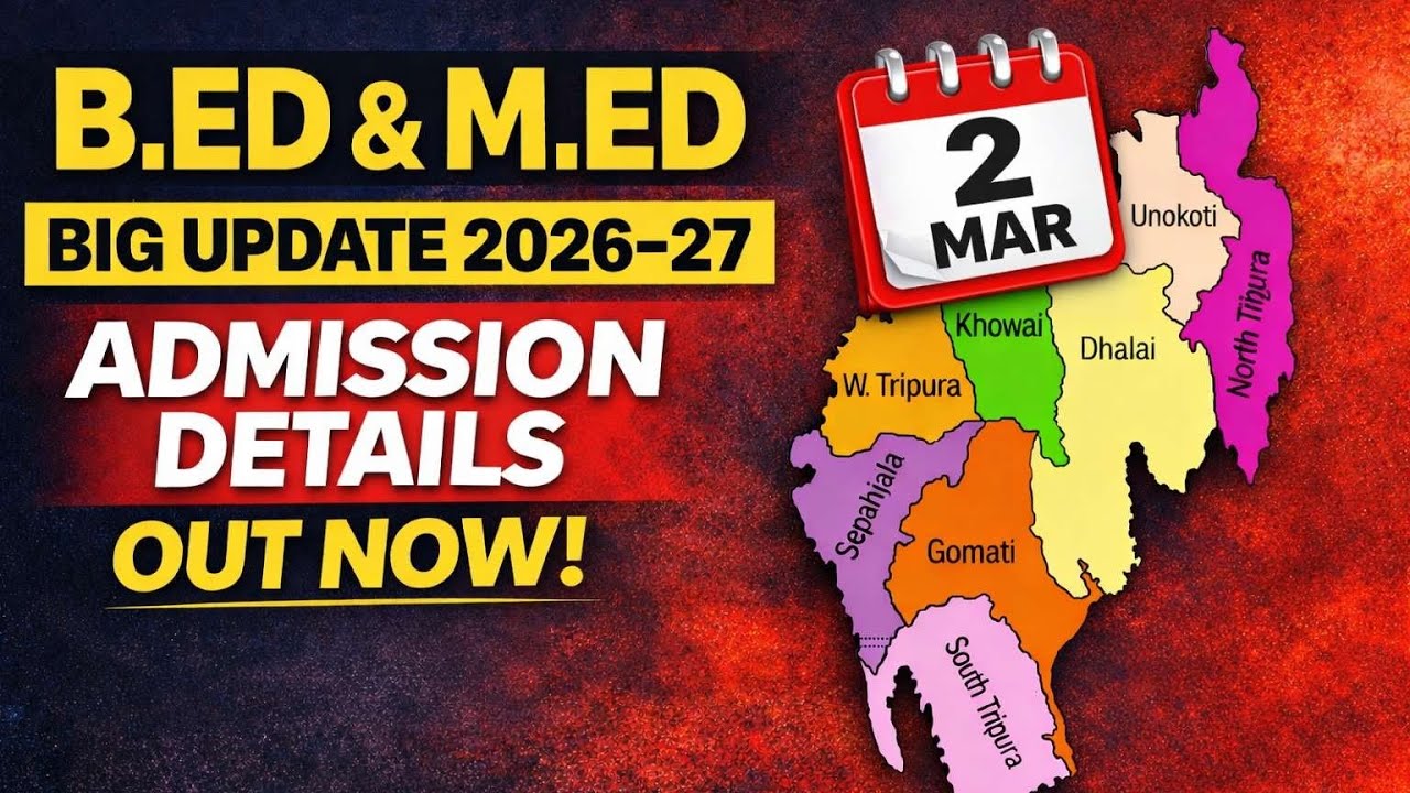 Tripura B.Ed & M.Ed Admission 2026&ndash;27 | Complete Details | Apply Online ✅