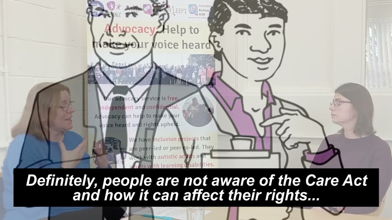 Care Act Advocacy... Explained