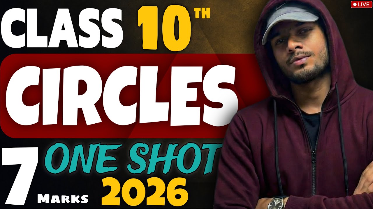 Class 10th Circles (ONE SHOT) I Complete Board Preparation I @PwMaths