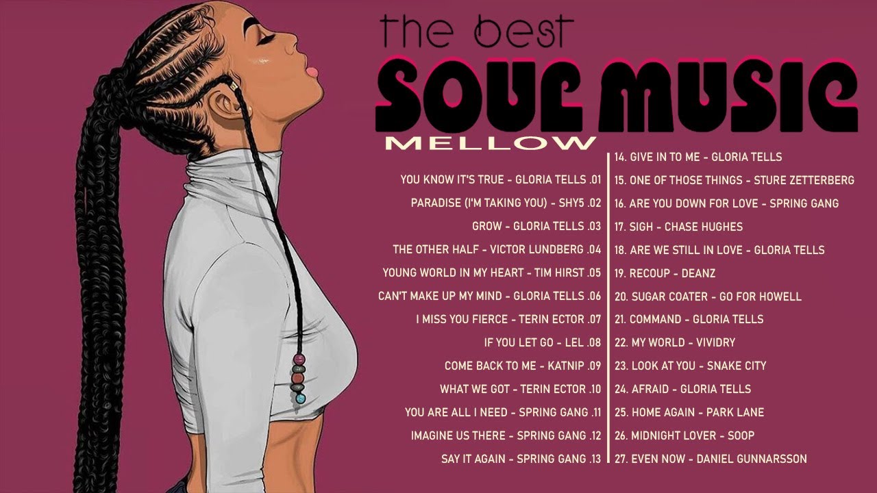 Greatest Soul Songs - Relaxing With Soul / R&b Music | MELLOW SOUL