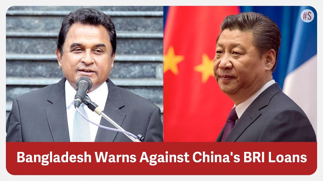 Bangladesh Finance Minister Warns Countries Against China's BRI Loans