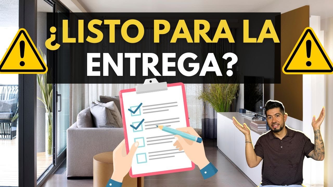 5 Cosas QUE DEBES Revisar en la Entrega de un DEPARTAMENTO NUEVO 2024