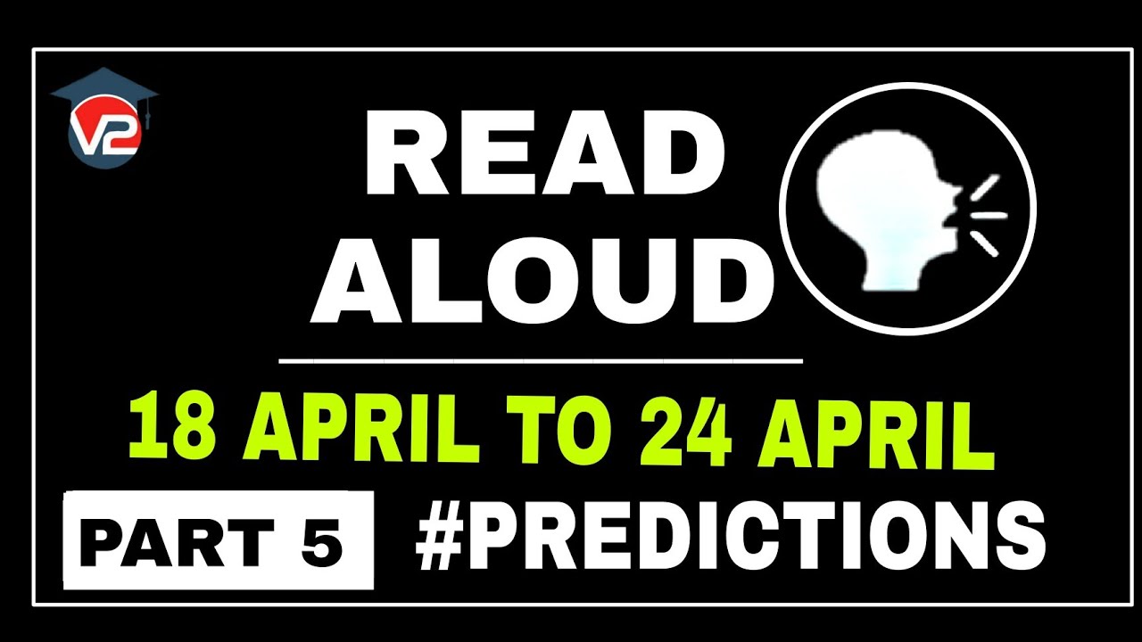 PTE READ ALOUD | V2 PTE ACADEMIC | APRIL 2022