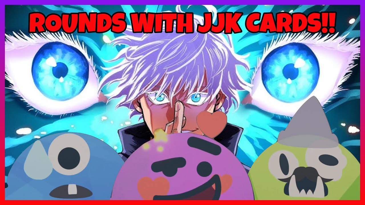 WE ADDED JJK CARDS TO ROUNDS AND IT WAS AMAZING!! | Rounds
