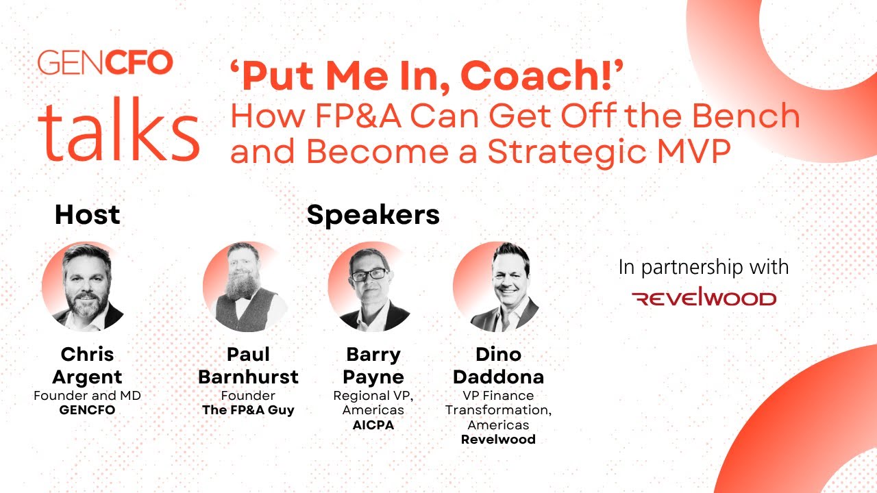 GENCFO Talks: 'Put Me in Coach!' – How FP&A Can Get Off the Bench and Become a Strategic MVP