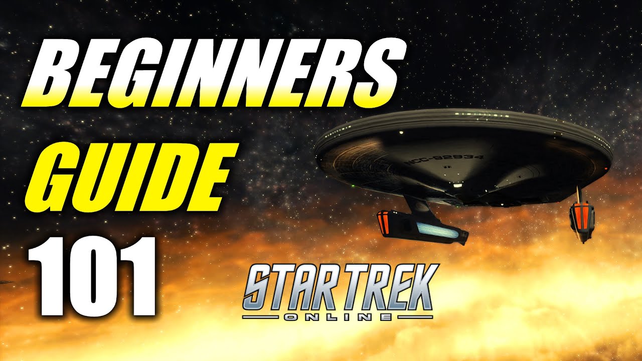 New Players Start Here! 101 Basic Beginner Guide🖖Star Trek Online 2025