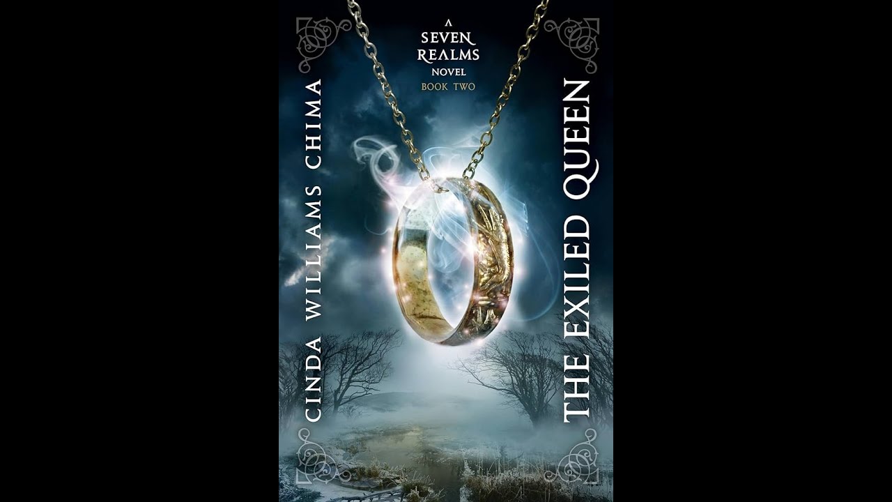 The Exiled Queen (BK 2 Seven Realms) by Cinda Williams Chima