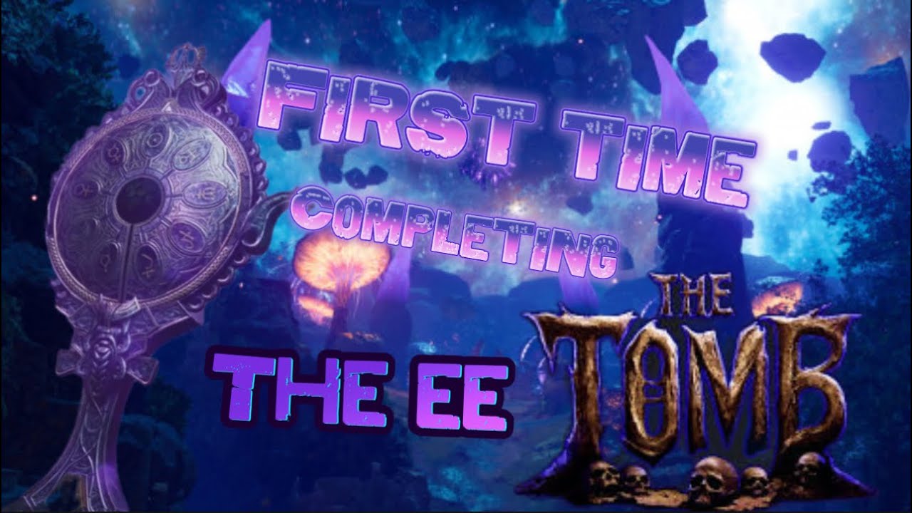 The Tomb first time completing the egg